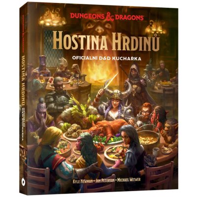 Dungeons & Dragons: Hostina hrdinů - Oficiální D&D kuchařka – Hledejceny.cz
