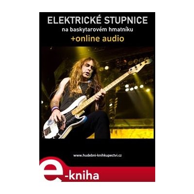 Elektrické stupnice na baskytarovém hmatníku +online audio - Zdeněk Šotola