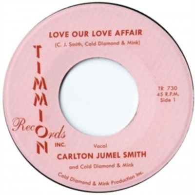 Love Our Love Affair - Carlton Jumel Smith/Cold Diamond & Mink LP – Hledejceny.cz