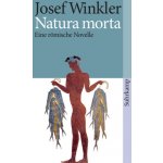 Natura morta - Josef Winkler – Hledejceny.cz