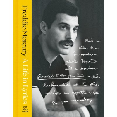 A Life in Lyrics Freddie Mercury – Sleviste.cz