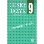 Český jazyk pro 9. ročník základní školy - Pracovní sešit - Hošnová Eva a kolektiv – Hledejceny.cz