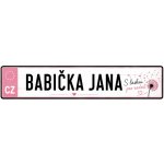 Bezvadary.cz | Dárková značka pro babičku s vlastním textem 20x4,2 cm / PVC plast 3mm / bez přísavek zd21 – Hledejceny.cz