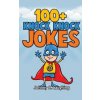 Kniha 100+ Knock Knock Jokes: Funny Knock Knock Jokes for Kids