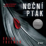 Noční pták - Brian Freeman – Sleviste.cz