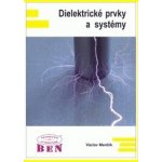 Dielektrické prvky a systémy – Hledejceny.cz