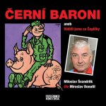 Černí baroni - Švandrlík Miloslav – Hledejceny.cz