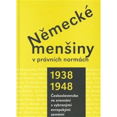 Německé menšiny v právních normách 1938-1948.