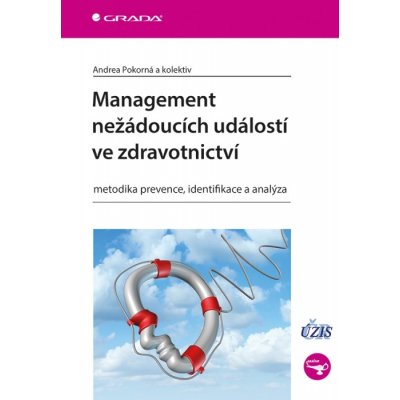 Management nežádoucích událostí ve zdravotnictví – Zboží Mobilmania