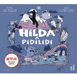 Hilda a pidilidi - Luke Pearson, Stephen Davies - Čte Martha Issová – Hledejceny.cz