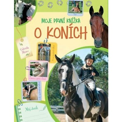Moje první knížka o koních – Zboží Mobilmania