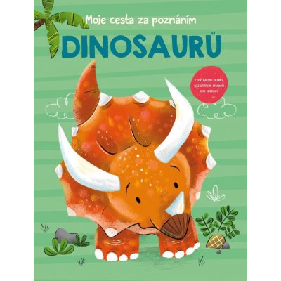 Moje cesta za poznáním dinosaurů – Hledejceny.cz