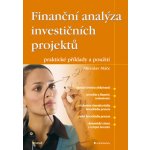 Finanční analýza investičních projektů - Máče Miroslav – Hledejceny.cz