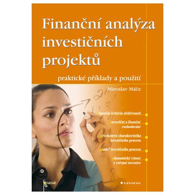 Finanční analýza investičních projektů - Máče Miroslav – Hledejceny.cz