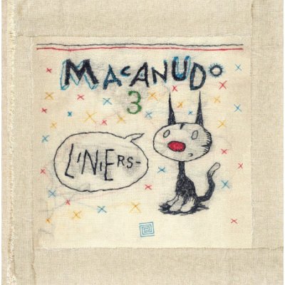 Ricardo Liniers - Macanudo 3 – Hledejceny.cz