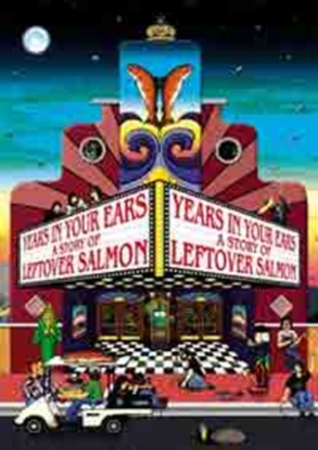 Leftover Salmon: Years in Your Ears - A Story of Leftover Salmon DVD