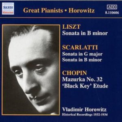 Horowitz, Vladimir - Liszt - Sonata In B Minor – Zbozi.Blesk.cz