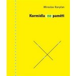 Kormidla - nepaměti - Miroslav Koryčan – Hledejceny.cz