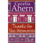 Thanks for the Memories - Cecelia Ahern – Hledejceny.cz