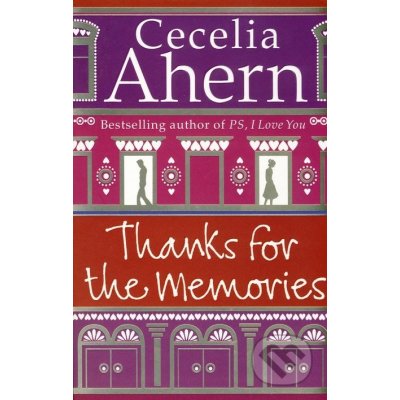 Thanks for the Memories - Cecelia Ahern – Hledejceny.cz