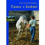 Hempfling, Klaus Ferdinand - Tanec s koňmi – Hledejceny.cz
