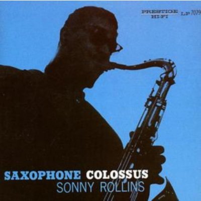 Sonny Rollins - Saxophone Colossus CD – Hledejceny.cz