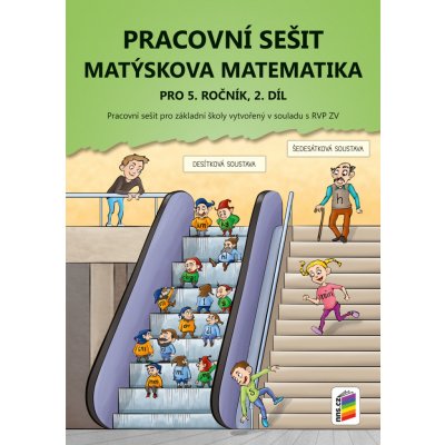 Matýskova matematika pro 5. ročník, 2. díl - pracovní sešit – Sleviste.cz