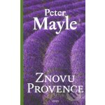 Znovu Provence - Peter May – Hledejceny.cz