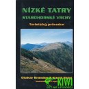 Nízké Tatry Starohorské vrchy Turistický průvodce Otakar Bs Kamil Balaj