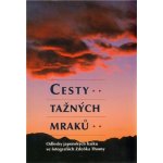 Cesty tažných mraků -- Odlesky japonských haiku ve fotografiích ZdeňkaThomy Thoma Zdeněk – Sleviste.cz