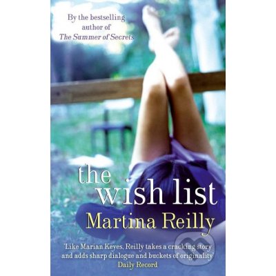 The Wish List - Martina Reilly – Hledejceny.cz