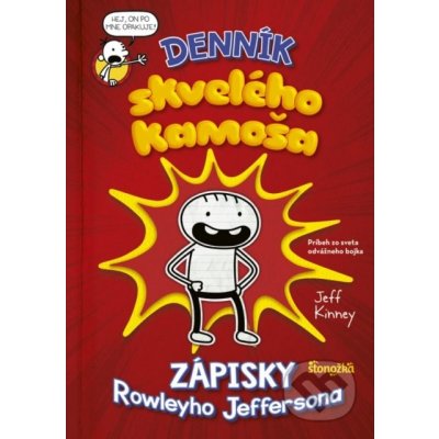 Denník skvelého kamoša - Zápisky Rowleyho Jeffersona - Jeff Kinney