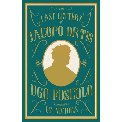 Last Letters of Jacopo Ortis