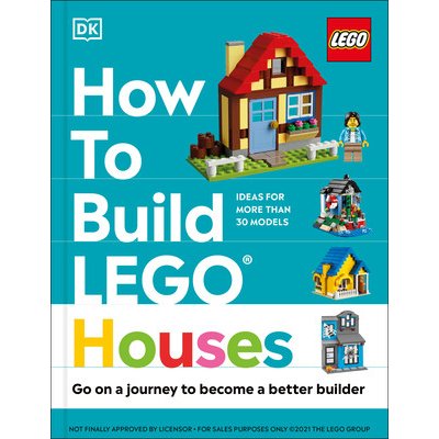 How to Build Lego Houses: Go on a Journey to Become a Better Builder Farrell JessicaPevná vazba