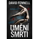 Umění smrti - David Fennell – Sleviste.cz