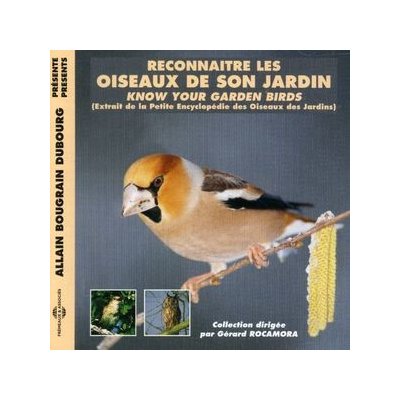 Reconnatre Les Oiseaux De Son Jardin CD