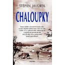Kniha Chaloupky - Javůrek Štěpán