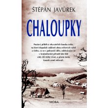 Chaloupky - Javůrek Štěpán