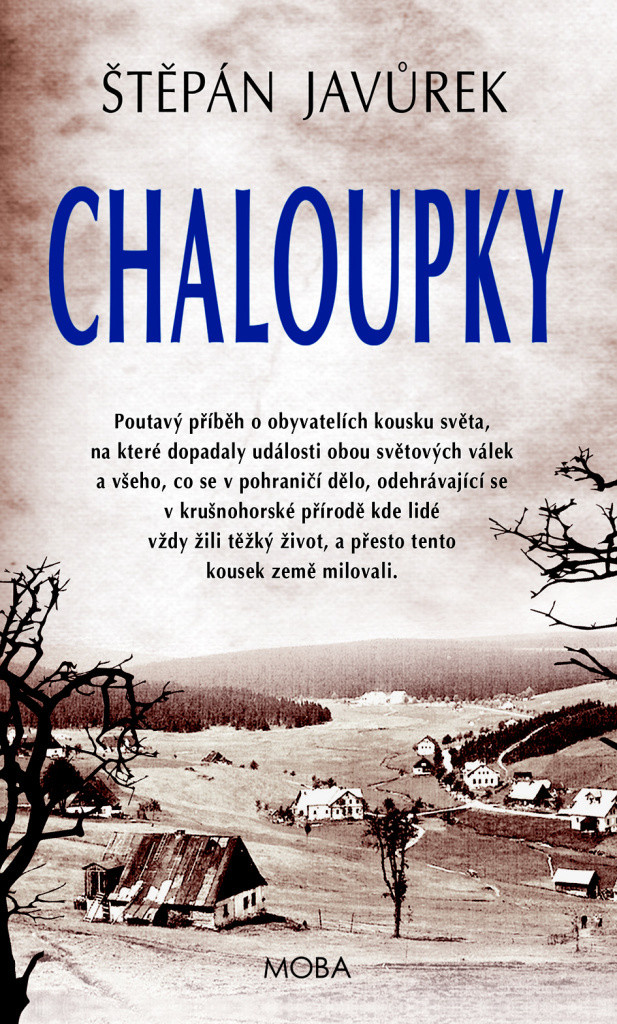 Chaloupky - Javůrek Štěpán