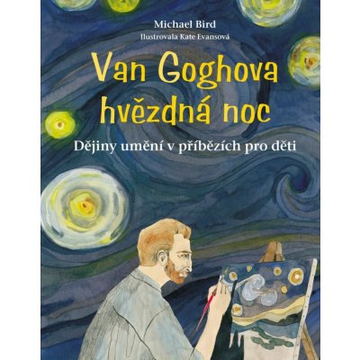 Van Goghova hvězdná noc - Michael Bird – Zboží Mobilmania