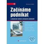 Začínáme podnikat - Jitka Srpová a kolektiv – Sleviste.cz