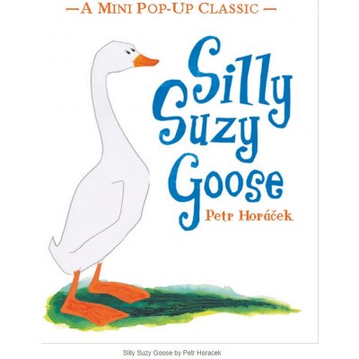 Silly Suzy Goose