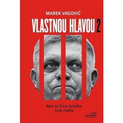 Vlastnou hlavou 2 - Marek Vagovič – Hledejceny.cz