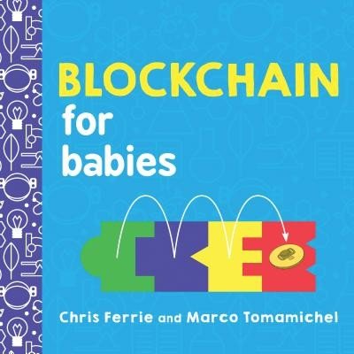 Blockchain for Babies Ferrie ChrisBoard Books – Zboží Dáma