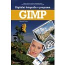 Digitální fotografie v programu GIMP Lubomír Čevela