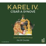 Karel IV. - Císař a synové - Prokop Josef Bernard – Zboží Mobilmania