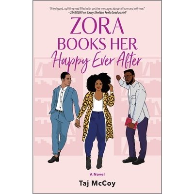 Zora Books Her Happy Ever After: A Rom-Com Novel McCoy TajPaperback – Hledejceny.cz