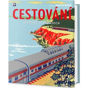 Cestování - Historie v obrazech - neuveden