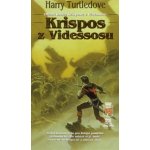Krispos z Videssosu 2: Krispos z Videssosu - Harry Norman Turtle – Hledejceny.cz