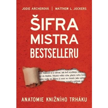 Šifra mistra bestselleru - Jodie Archer